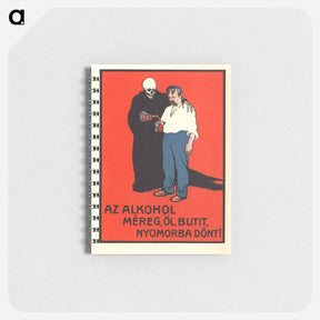 アートメモ帳-Alcohol Is Poison--It Kills, Makes You Stupid, Makes You Miserable
 - 国立医学図書館 Memo.