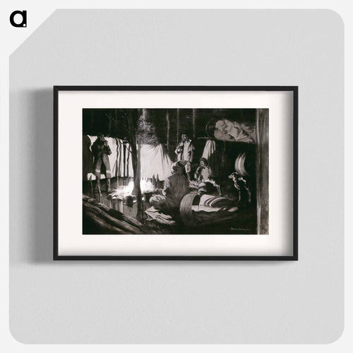 First and Best Camp of the Trip
 - フレデリック レミントン Poster.