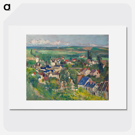 Auvers, Panoramic View - Paul Cezanne Poster.