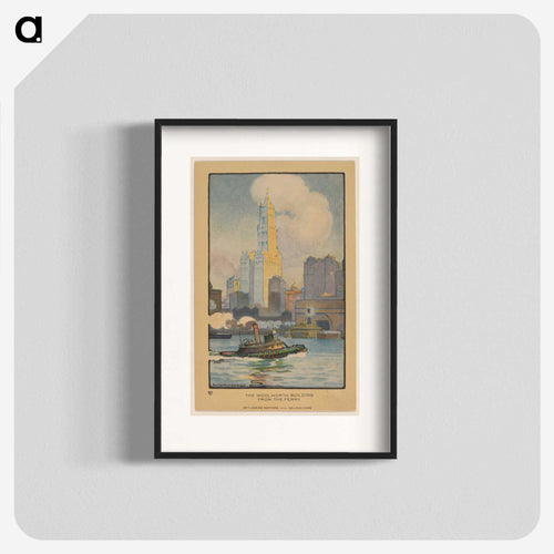 The Woolworth Building from the Ferry
 - レイチェル ロビンソン エルマー Poster.