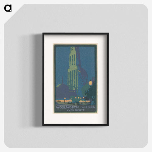 Woolworth Building June Night
 - レイチェル ロビンソン エルマー Poster.