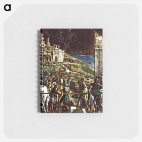 アートメモ帳-The Martyrdom of St. Jacques - アンドレア マンテーニャ Memo.