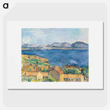 The Bay of Marseille, Seen from L'Estaque - Paul Cezanne Poster.