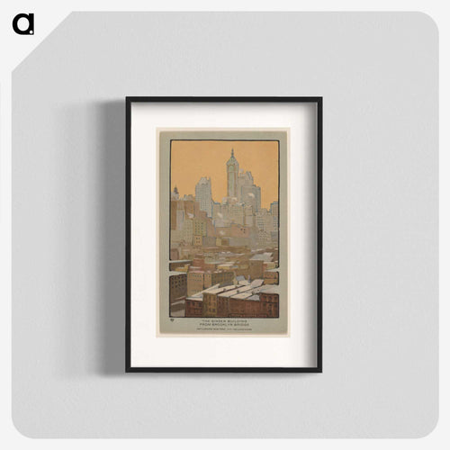 The Singer Building from Brooklyn Bridge
 - レイチェル ロビンソン エルマー Poster.