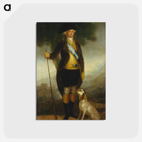 アートポストカード-Charles IV of Spain as Huntsman - フランシスコ デ ゴヤ Postcard.