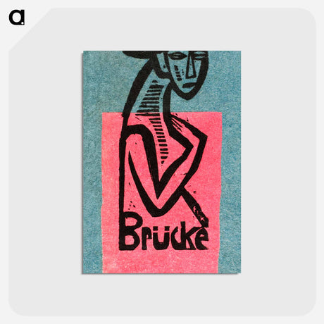 アートポストカード-Exhibition of the artist's group Bridge at the Artsalon Fritz Gurlitt - エルンスト ルートヴィヒ キルヒナー Postcard.