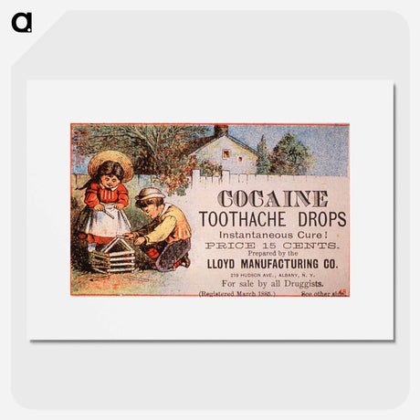 アートポスター-Cocaine Toothache Drops Advertisement
 - 国立医学図書館 Poster.