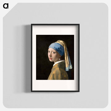 Girl with a Pearl Earring
 - マウリッツハイス美術館 Poster.