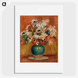 Flowers - Pierre Auguste Renoir Poster.