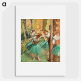 Dancers, Pink and Green - Edgar Degas Poster.