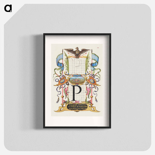 アートポスター-Guide for Constructing the Letter P from Mira Calligraphiae Monumenta
 - 書道のお手本 Poster.