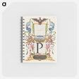 アートメモ帳-Guide for Constructing the Letter P from Mira Calligraphiae Monumenta
 - 書道のお手本 Memo.