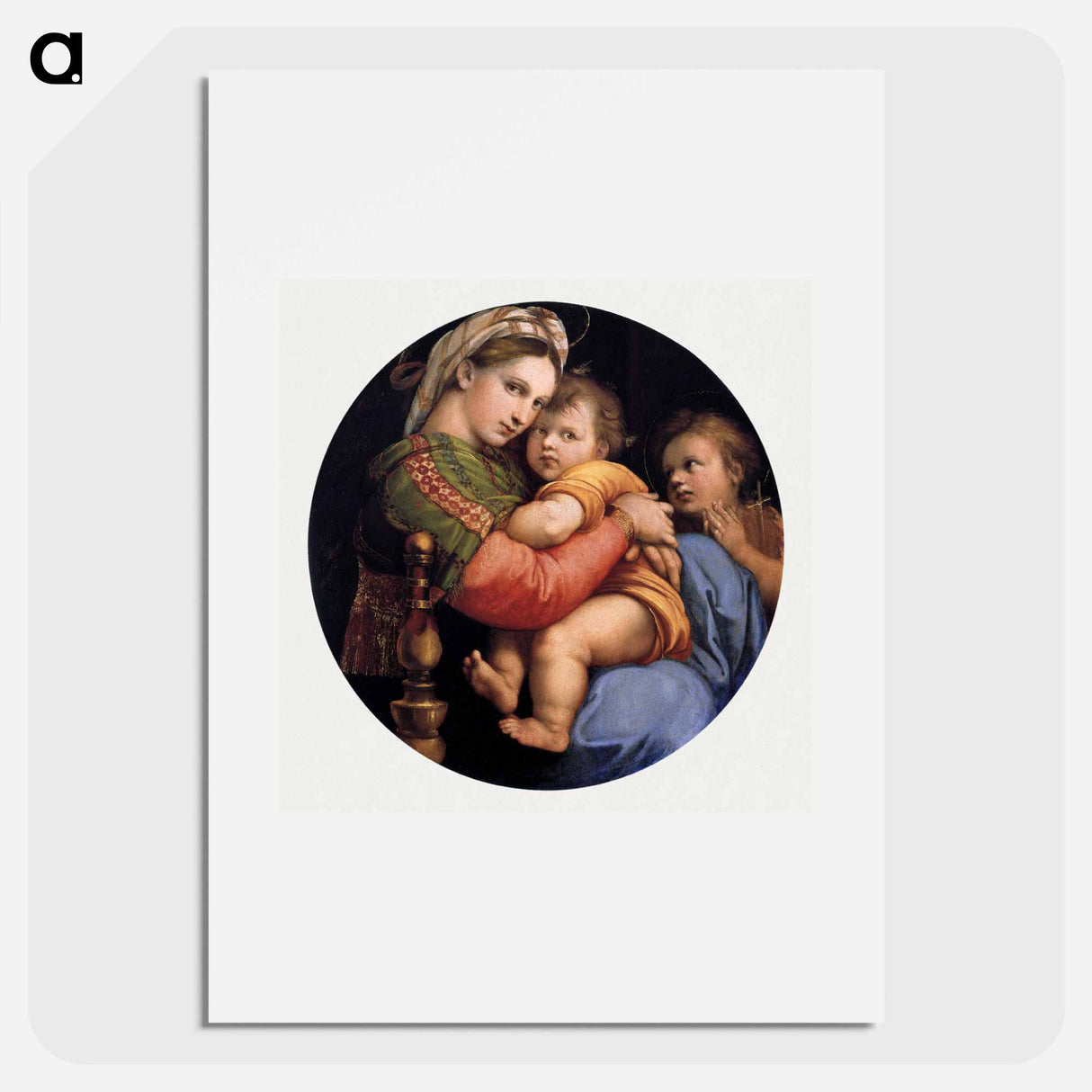 Madonna della seggiola - Raffaello Santi Poster.