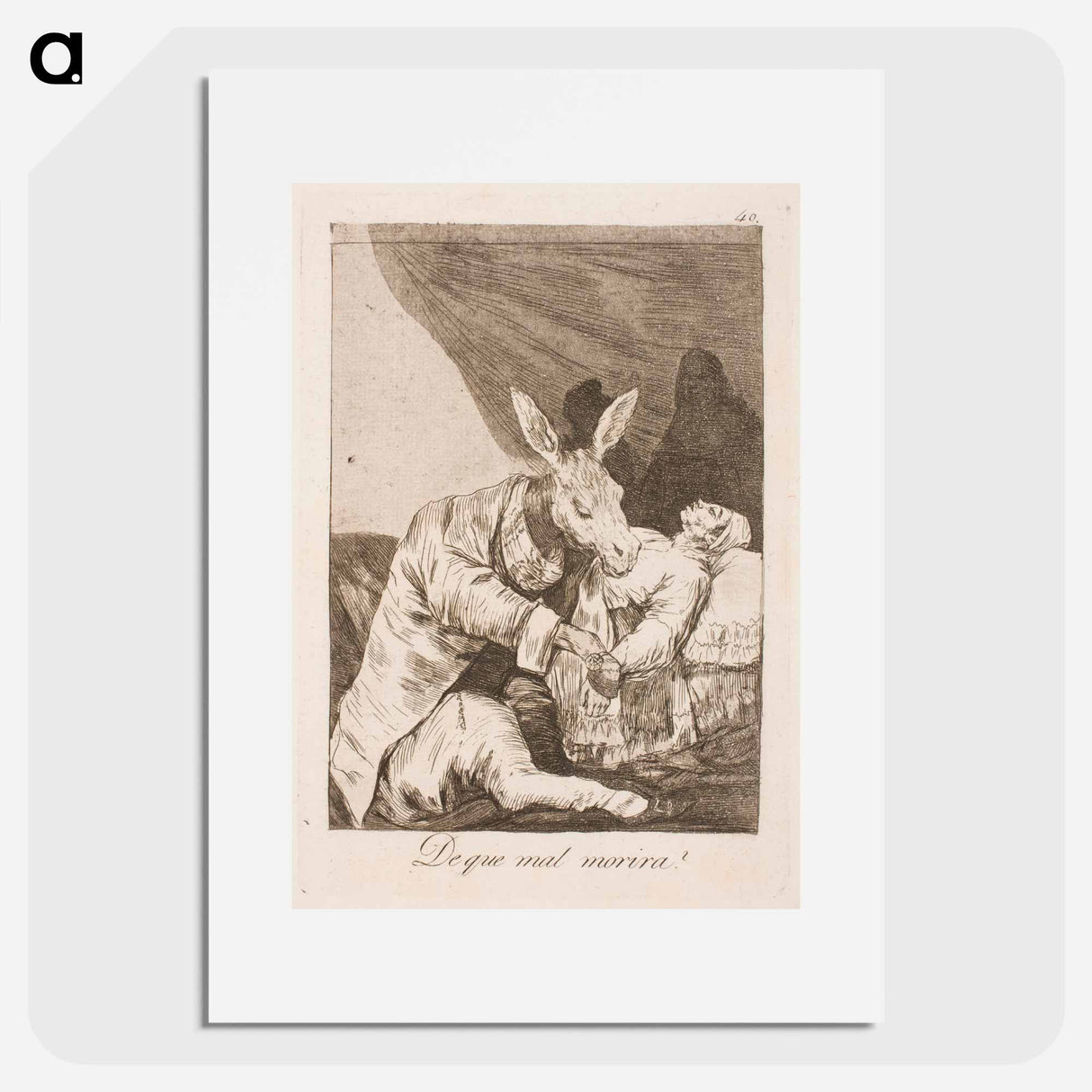 Is the doctor or the disease killing him? - Francisco de Goya Poster.