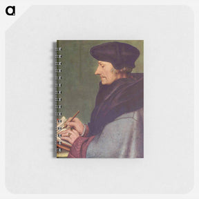 アートメモ帳-Portrait of Erasmus of Rotterdam Writing - ハンス ホルバイン Memo.