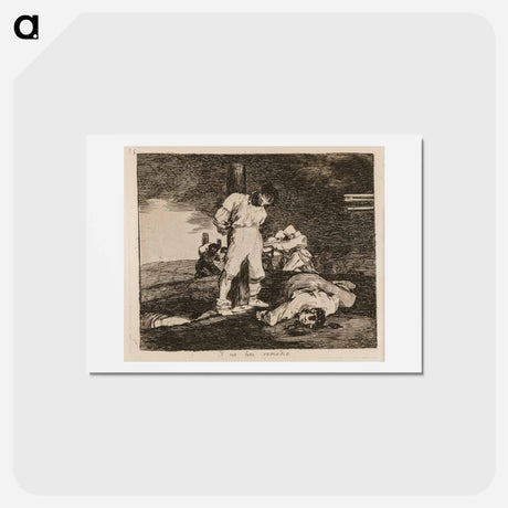 アートポストカード-And there is nothing more to do - フランシスコ デ ゴヤ Postcard.