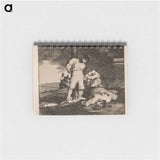 And there is nothing more to do - フランシスコ デ ゴヤ Memo.