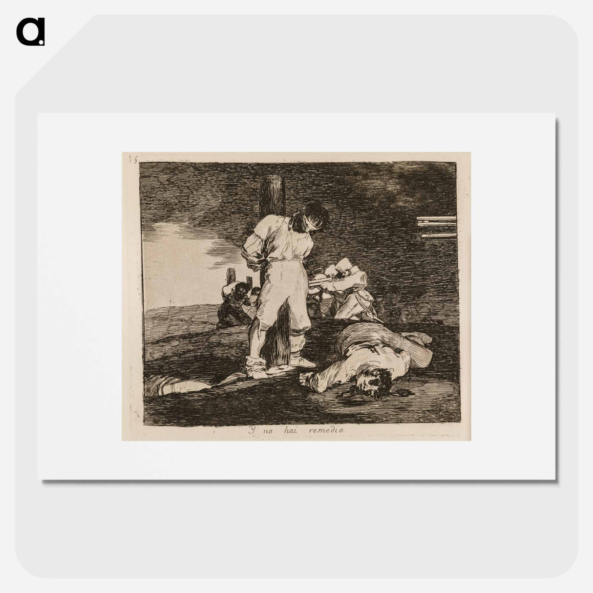 And there is nothing more to do - Francisco de Goya Poster.