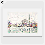 River scene: Rouen - Paul Signac Poster.