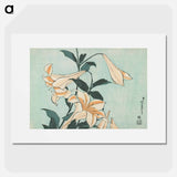 Lilies - 葛飾 北斎 Poster.
