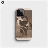 Neither more nor less - Francisco de Goya Phone Case.
