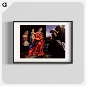 アートポスター-Madonna and Child with Sts Catherine and Dominic and a Donor - ティツィアーノ ヴェチェッリオ Poster.