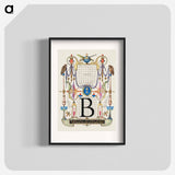 アートポスター-Guide for Constructing the Letter B from Mira Calligraphiae Monumenta
 - 書道のお手本 Poster.