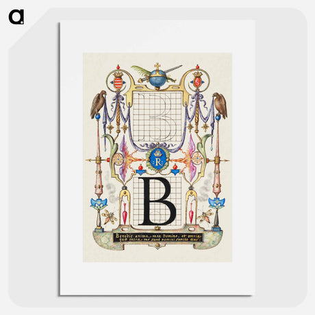 アートポスター-Guide for Constructing the Letter B from Mira Calligraphiae Monumenta
 - 書道のお手本 Poster.