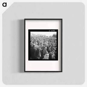 アートポスター-Listening to speeches at mass meeting of Works Progress Administration (WPA) workers protesting congressional cut of relief appropriations. San Francisco, California - ドロテア ラング Poster.