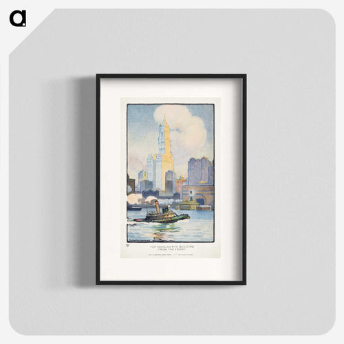 The Woolworth Building from the Ferry
 - レイチェル ロビンソン エルマー Poster.