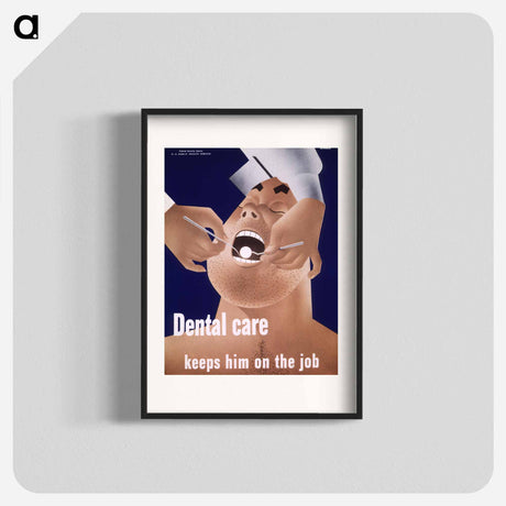 アートポスター-Dental Care in the Workplace
 - 国立医学図書館 Poster.