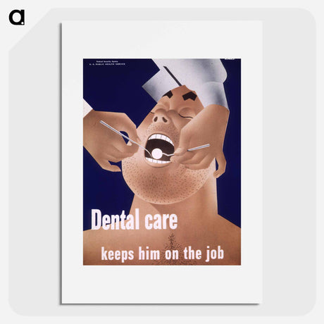 アートポスター-Dental Care in the Workplace
 - 国立医学図書館 Poster.