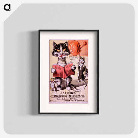 アートポスター-Feline Antics with Dunbar's Diarrhoea Mixture
 - 国立医学図書館 Poster.