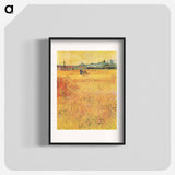 Wheat field with View of Arles - Vincent van Gogh Poster.