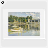 The Argenteuil Bridge - Claude Monet Poster.