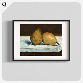 アートポスター-Pears - エドゥアール マネ Poster.