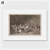 Two teams of picadors are one by one knocked over by a single bull - Francisco de Goya Poster.