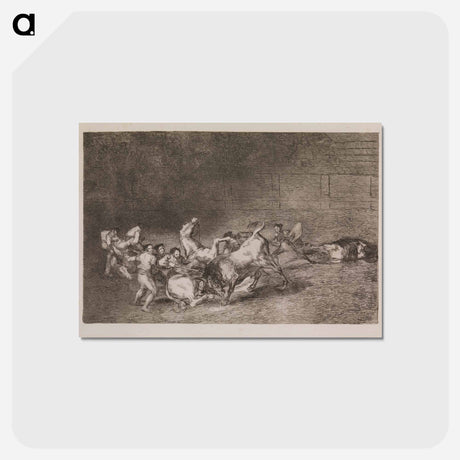 アートポストカード-Two teams of picadors are one by one knocked over by a single bull - フランシスコ デ ゴヤ Postcard.