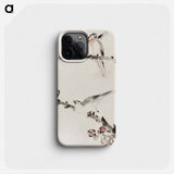 Three Birds Perched on Branches, One with Blossoms - 葛飾 北斎 Phone Case.