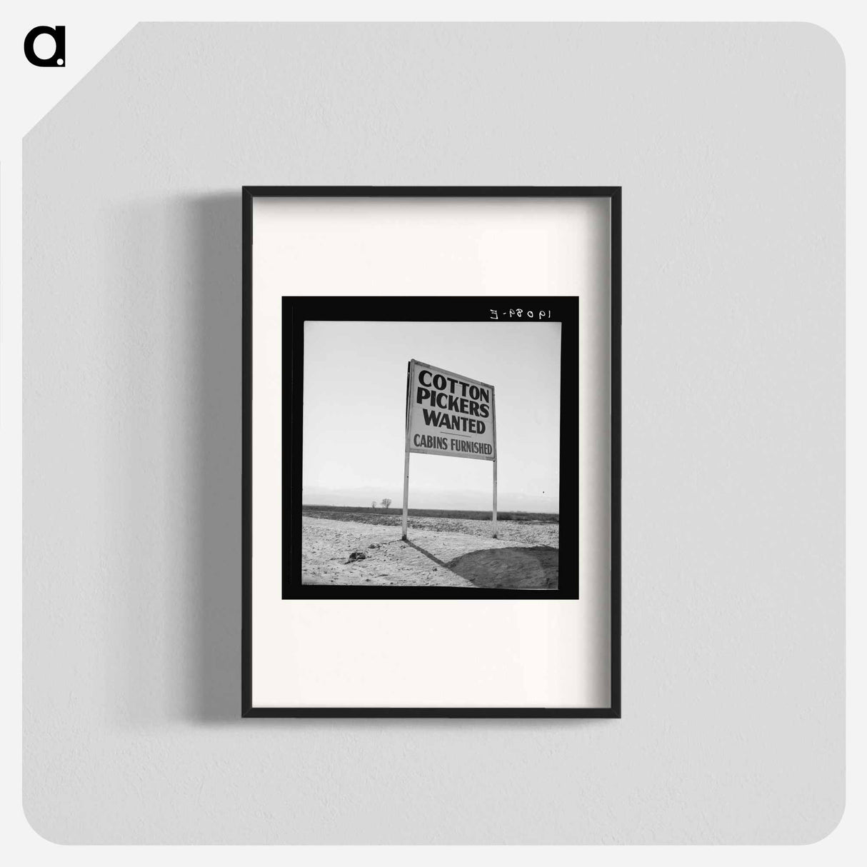 Kern County, California. Sign on US 99 main highway between Los Angeles and San Francisco - Dorothea Lange Poster.