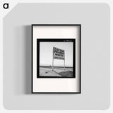 Kern County, California. Sign on US 99 main highway between Los Angeles and San Francisco - Dorothea Lange Poster.