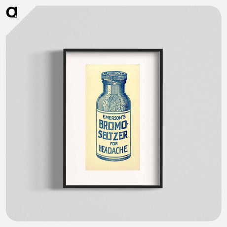 アートポスター-Emerson's Bromo-Seltzer Advertisement
 - 国立医学図書館 Poster.