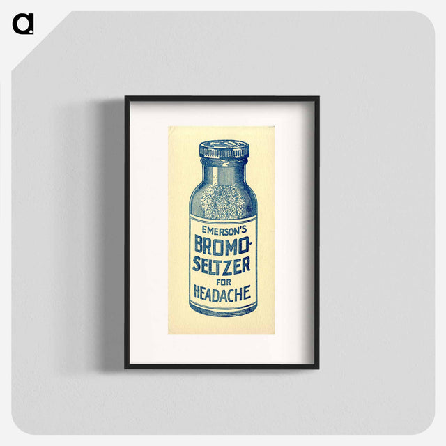 アートポスター-Emerson's Bromo-Seltzer Advertisement
 - 国立医学図書館 Poster.