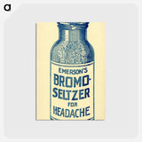 アートポストカード-Emerson's Bromo-Seltzer Advertisement
 - 国立医学図書館 Postcard.