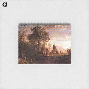 アートメモ帳-Indian Encampment, Late Afternoon - アルバート ビアスタット Memo.