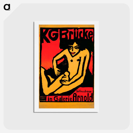 アートポストカード-Poster for the exhibition for the artists' group "Die Brücke" at the Arnold Gallery Dresden - エルンスト ルートヴィヒ キルヒナー Postcard.