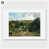 Jalais Hill, Pontoise - カミーユ ピサロ Poster.