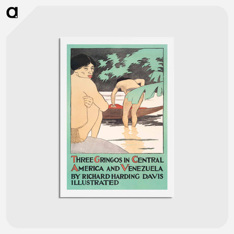 アートポストカード-Three Gringos in Central America and Venezuela - エドワード ペンフィールド Postcard.