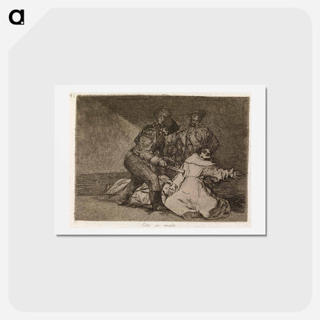 アートポストカード-This is bad (esto es malo) - フランシスコ デ ゴヤ Postcard.