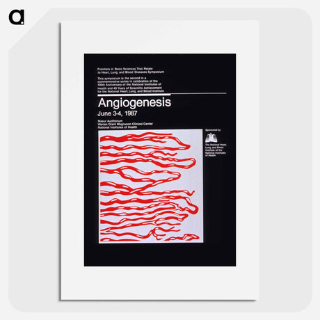 アートポスター-Angiogenesis: Frontiers in Basic Sciences That Relate to Heart, Lung, and Blood Diseases Symposium
 - 国立医学図書館 Poster.
